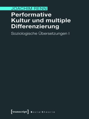 cover image of Performative Kultur und multiple Differenzierung